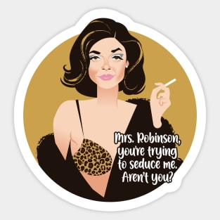 Mrs. Robinson Sticker